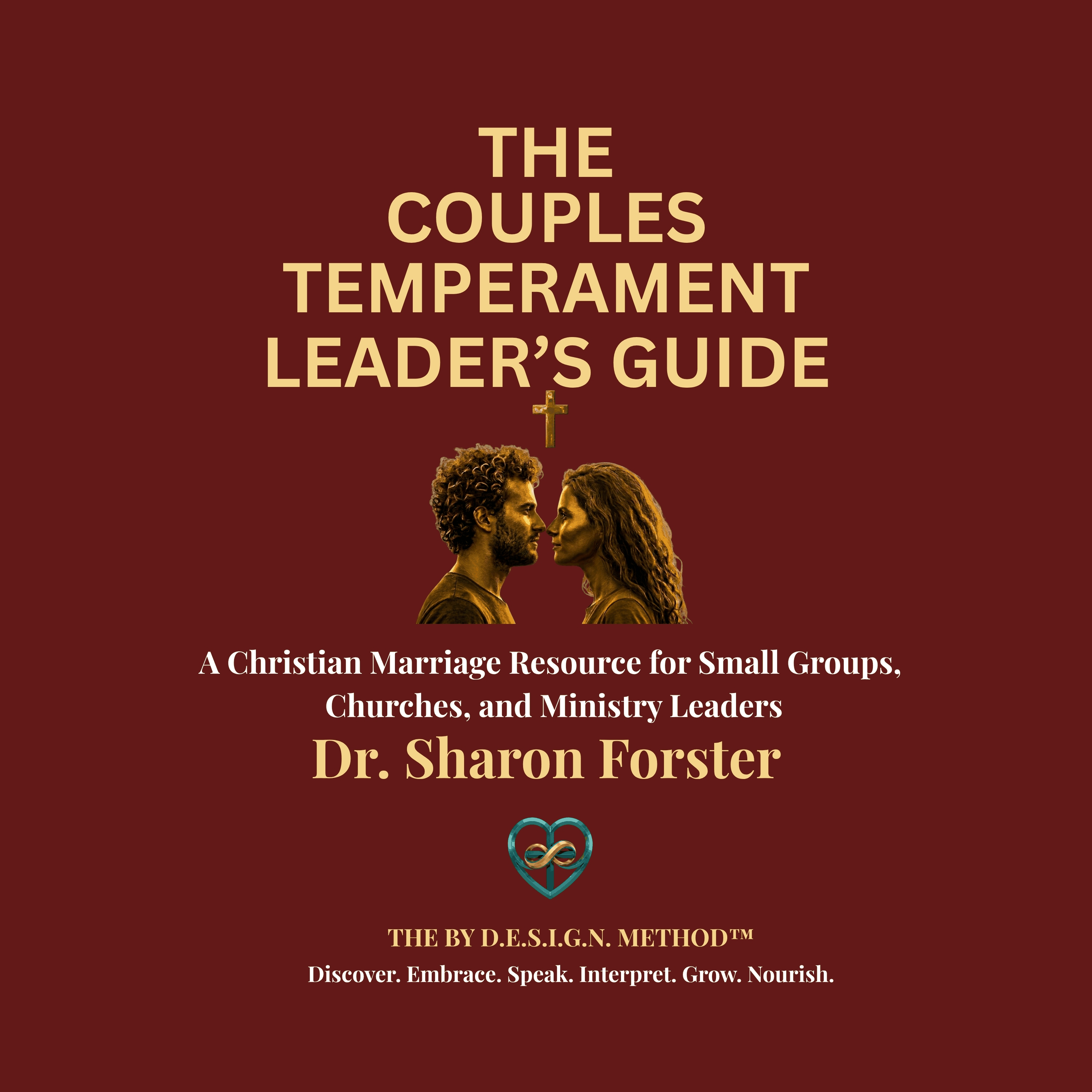 The Couples Temperament Leader's Guide