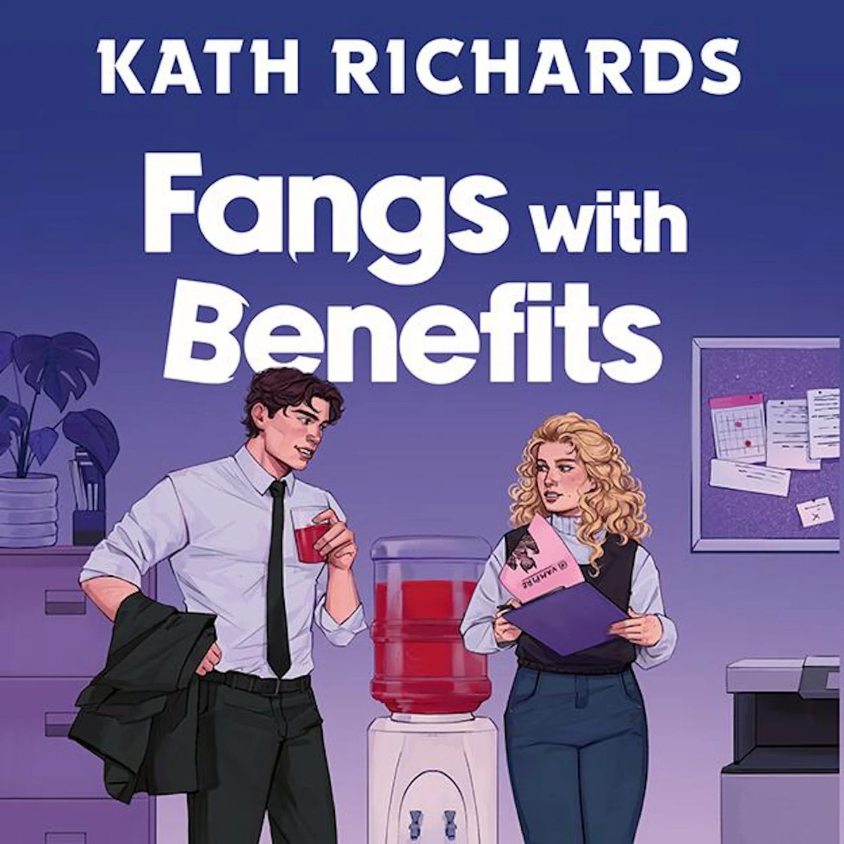 Fangs with Benefits