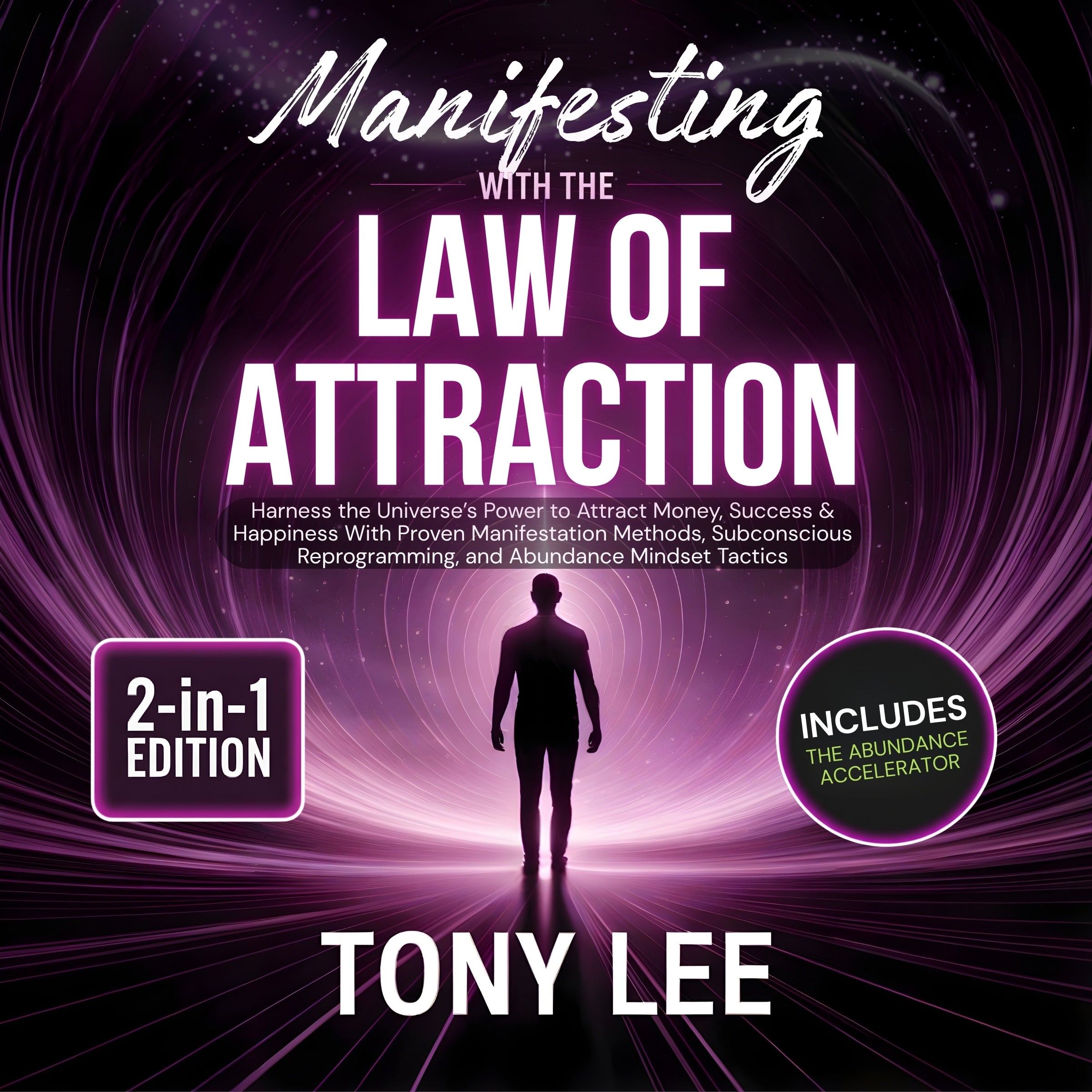 Manifesting with the Law of Attraction