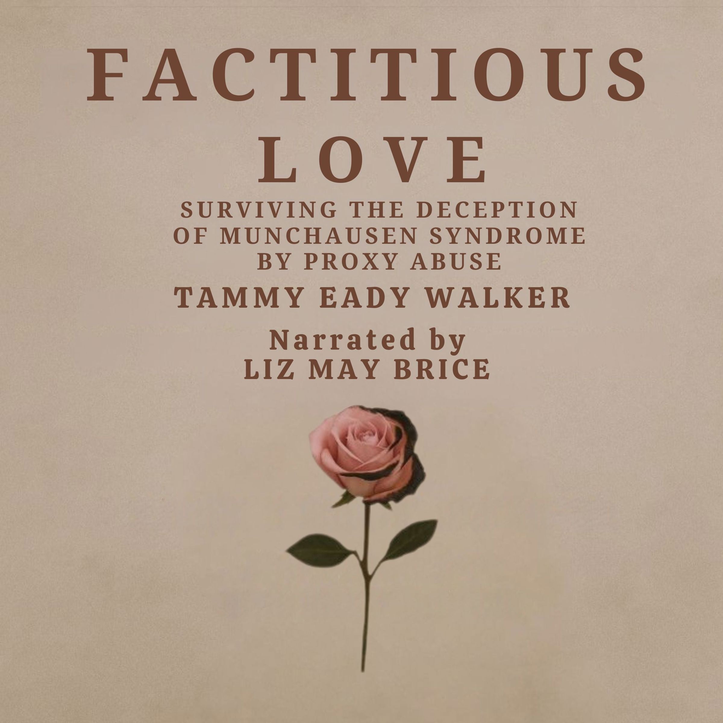 Factitious Love