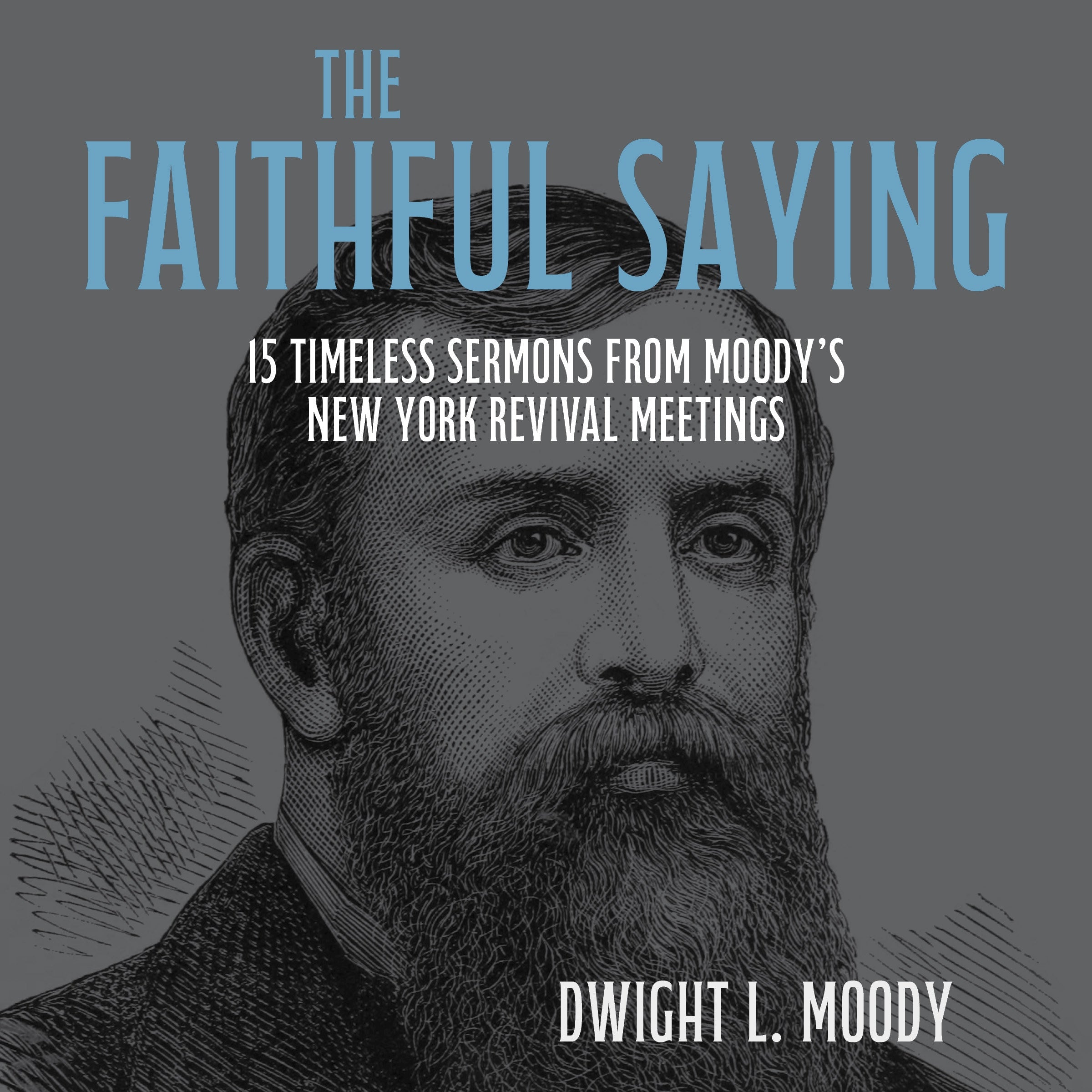The Faithful Saying