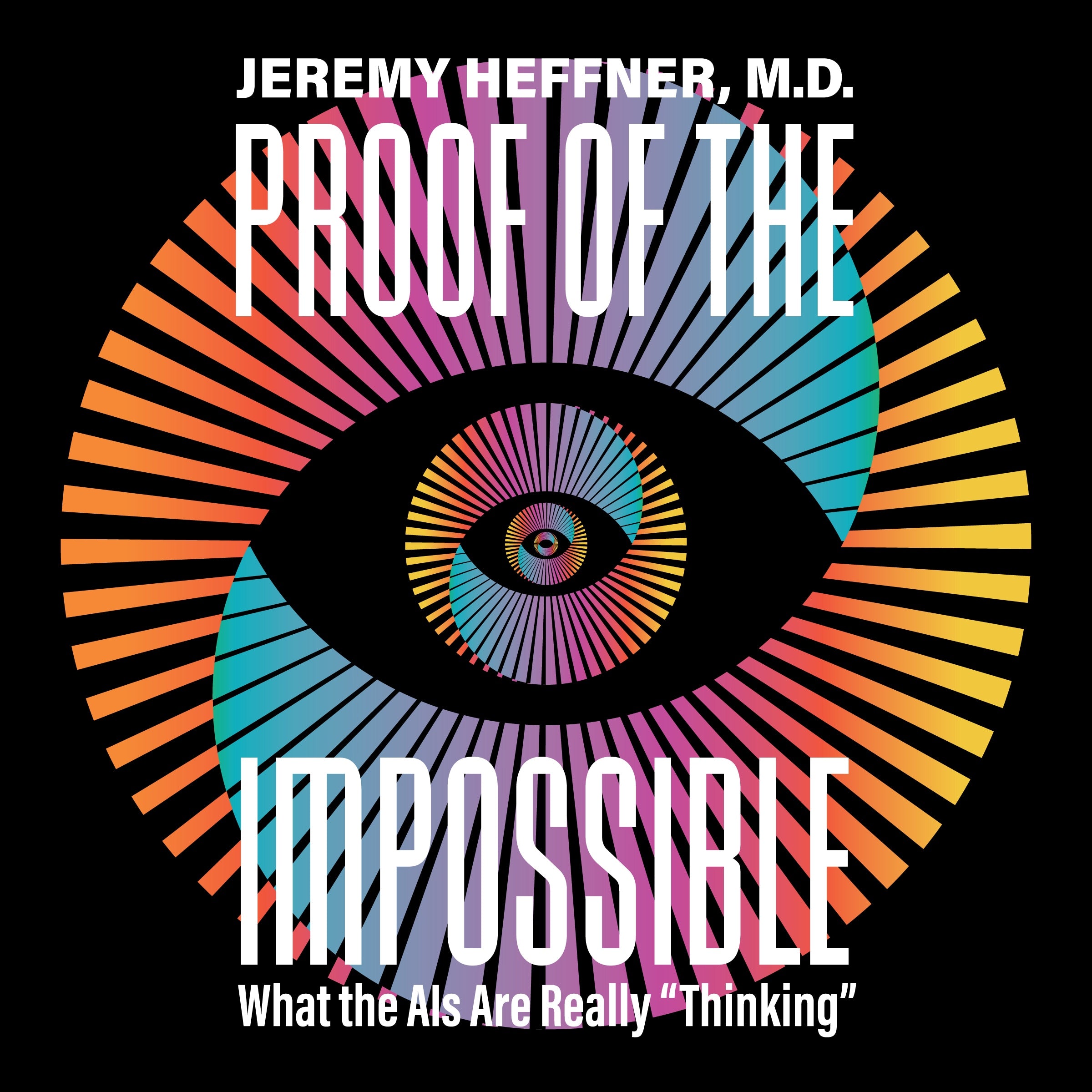 Proof of the Impossible