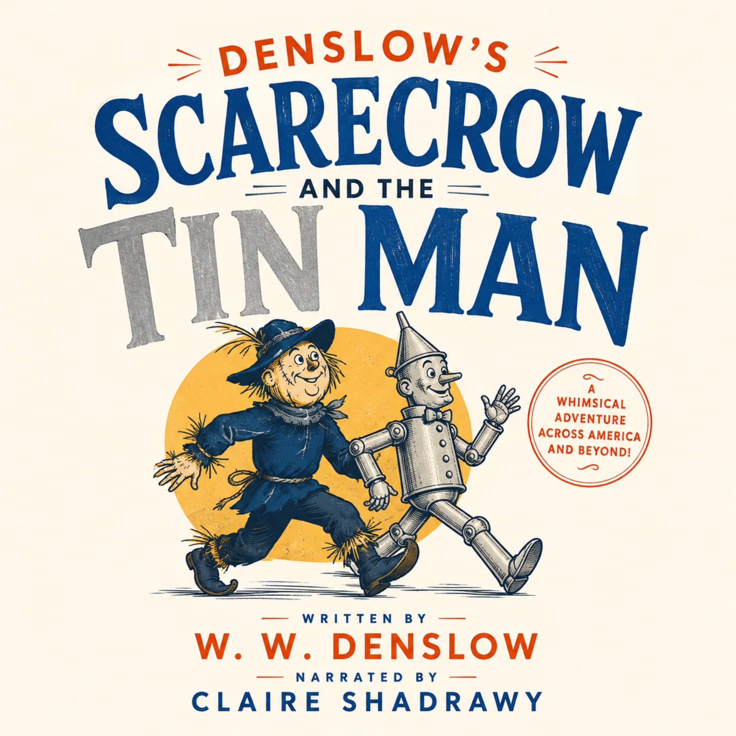 Denslow's Scarecrow and the Tin Man