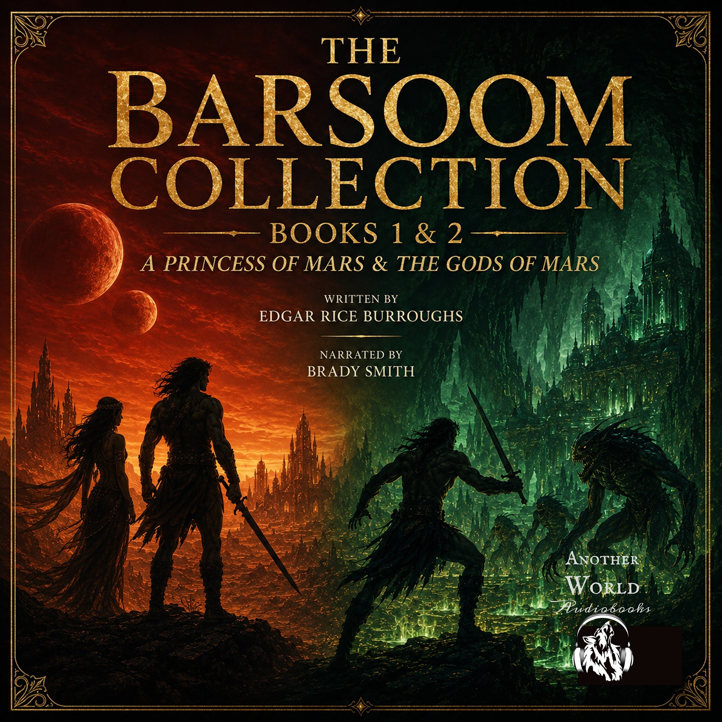 The Barsoom Collection - 2 Full Audiobooks