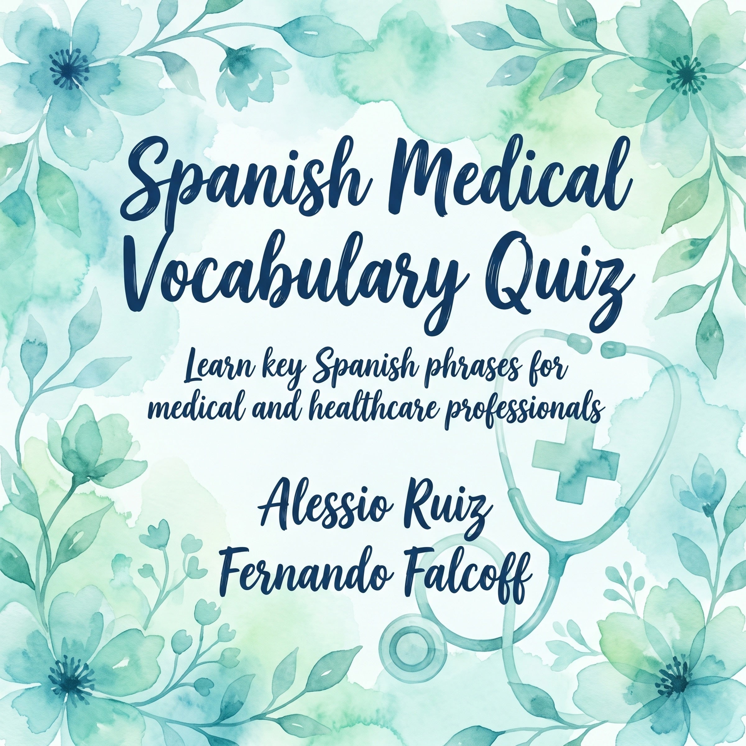 Spanish Medical Vocabulary Quiz
