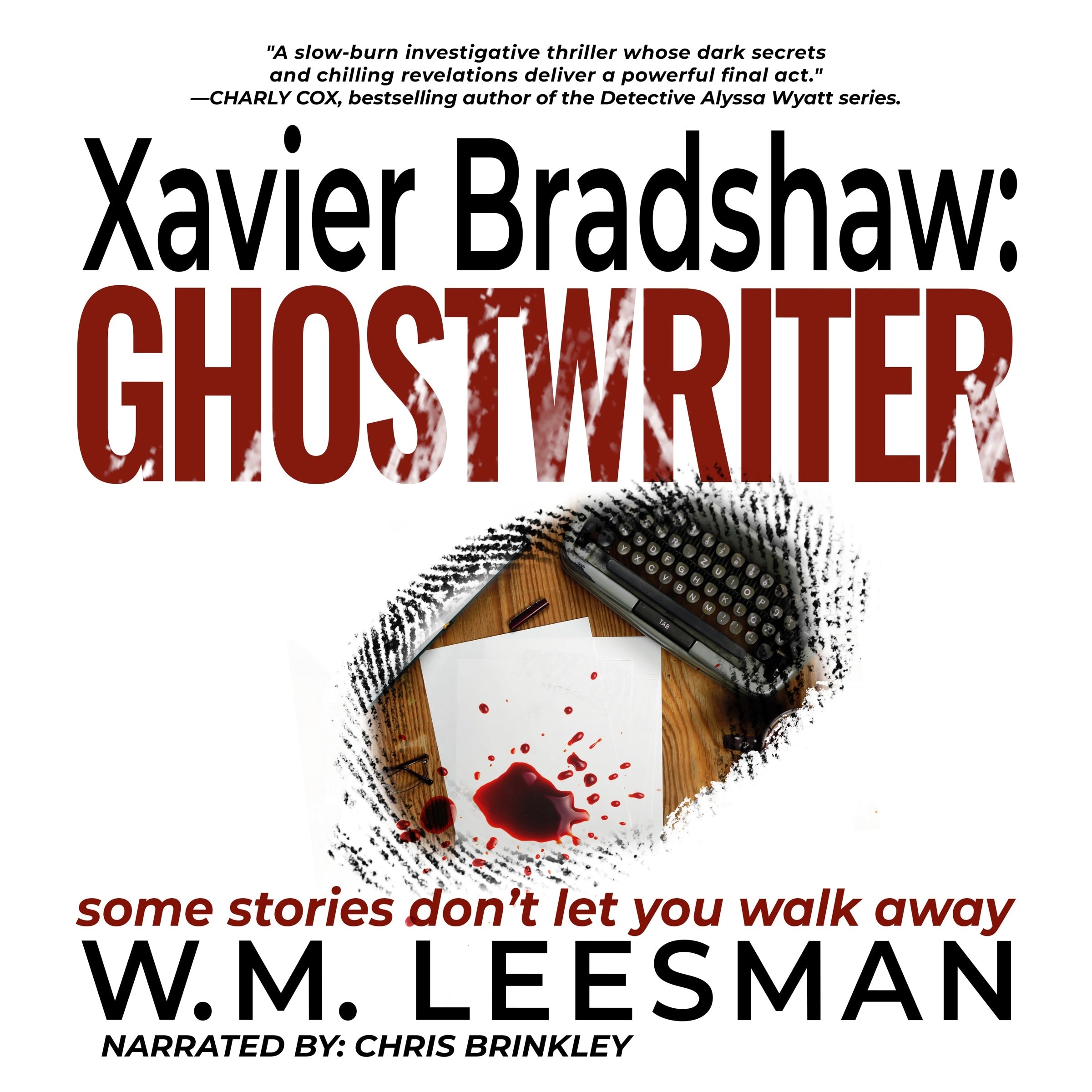 Xavier Bradshaw Ghostwriter