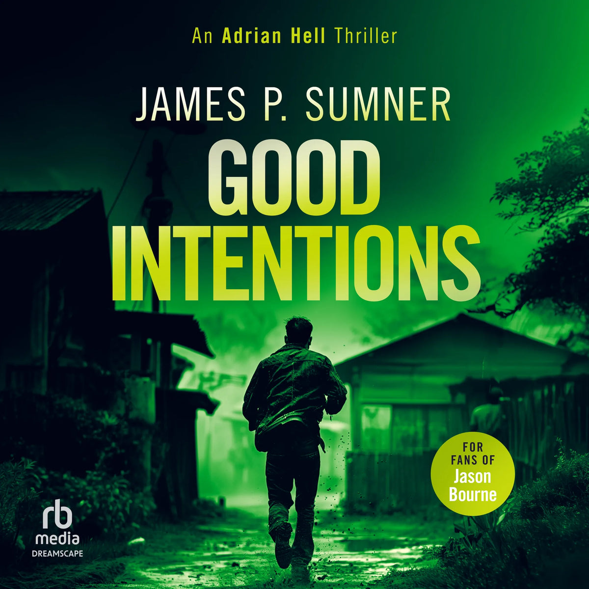 Good Intentions
