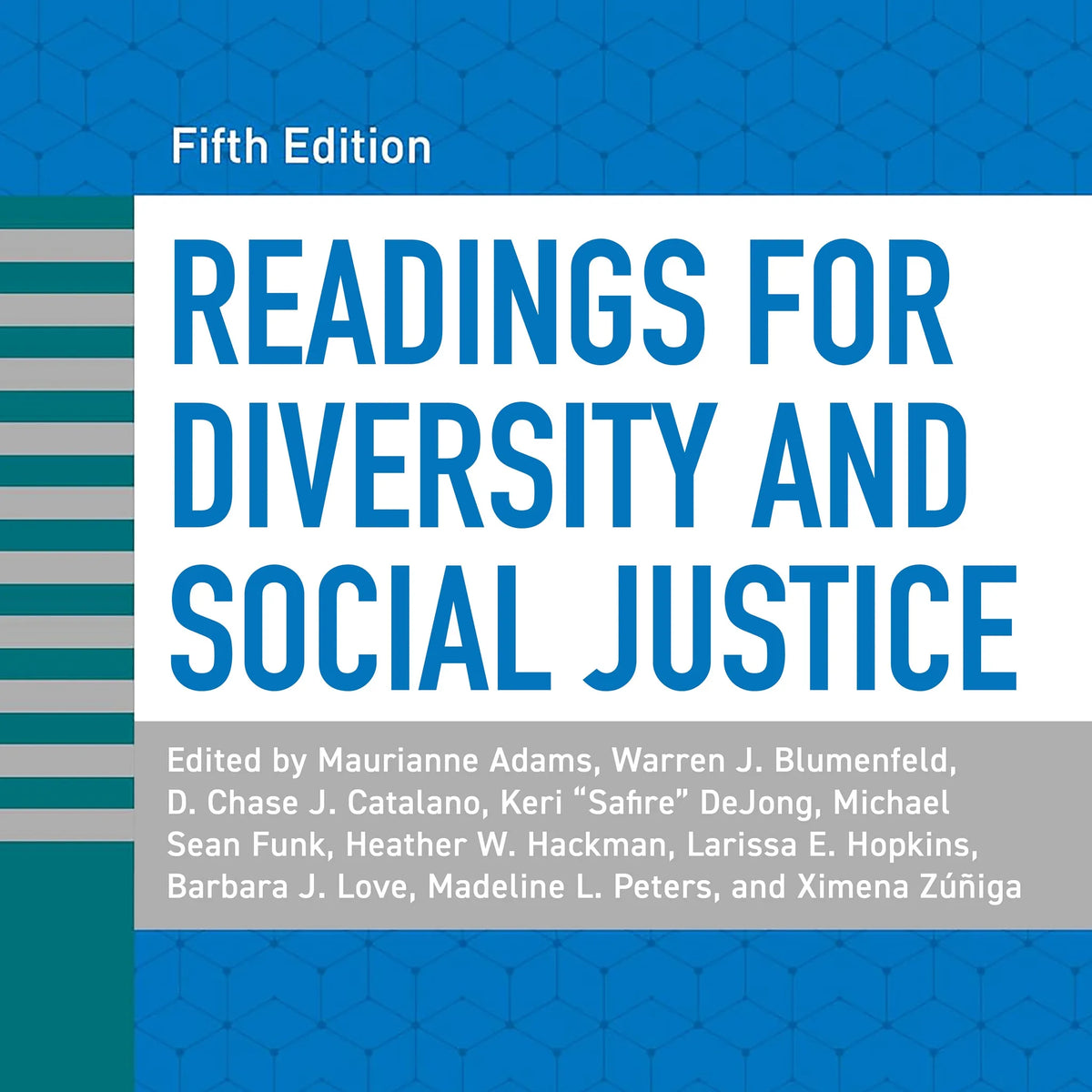 Readings for Diversity and Social Justice