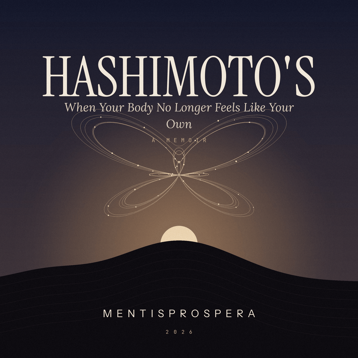 Hashimoto's - When Your Body No Longer Feels Like Your Own