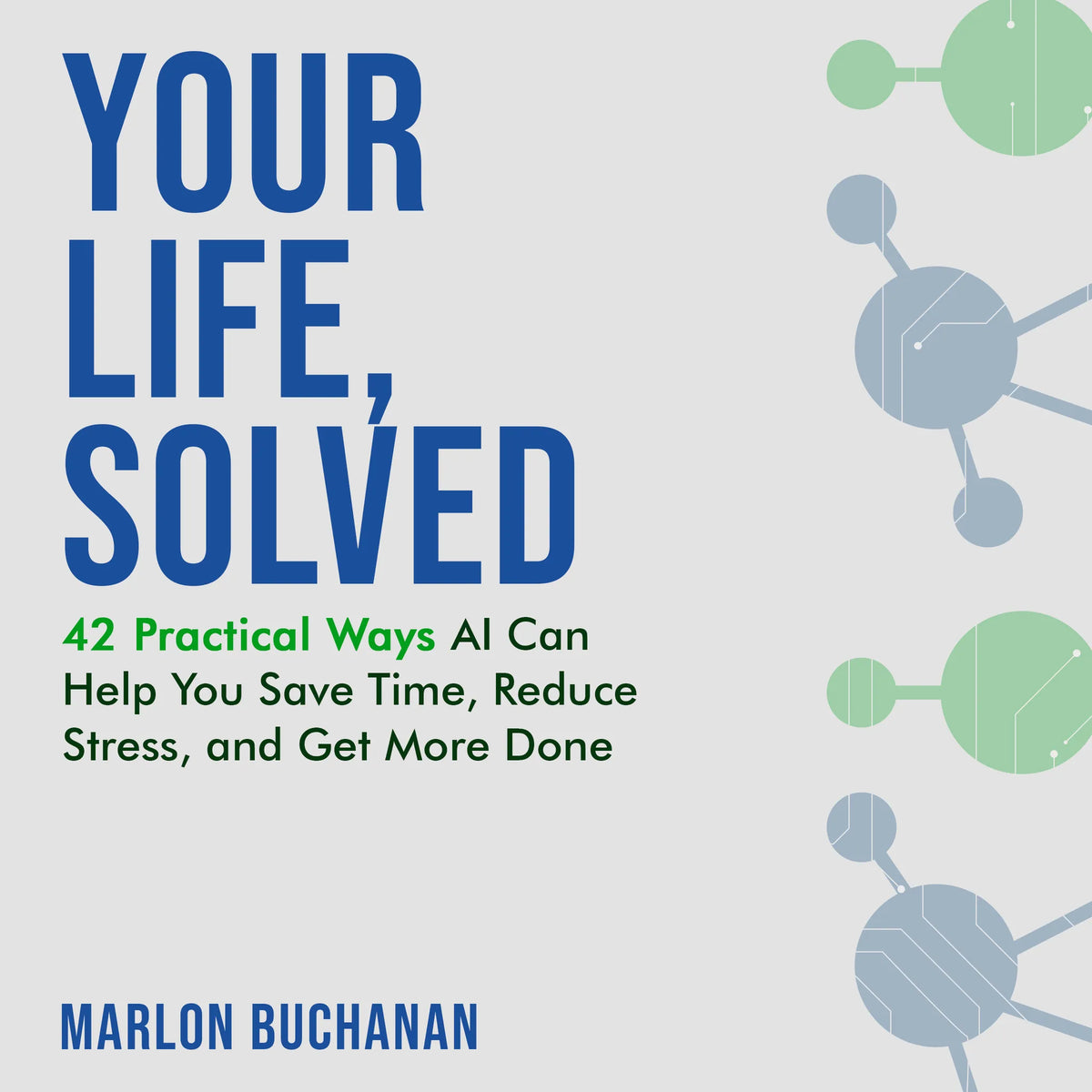 Your Life, Solved