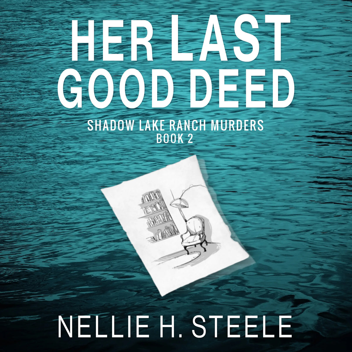 Her Last Good Deed