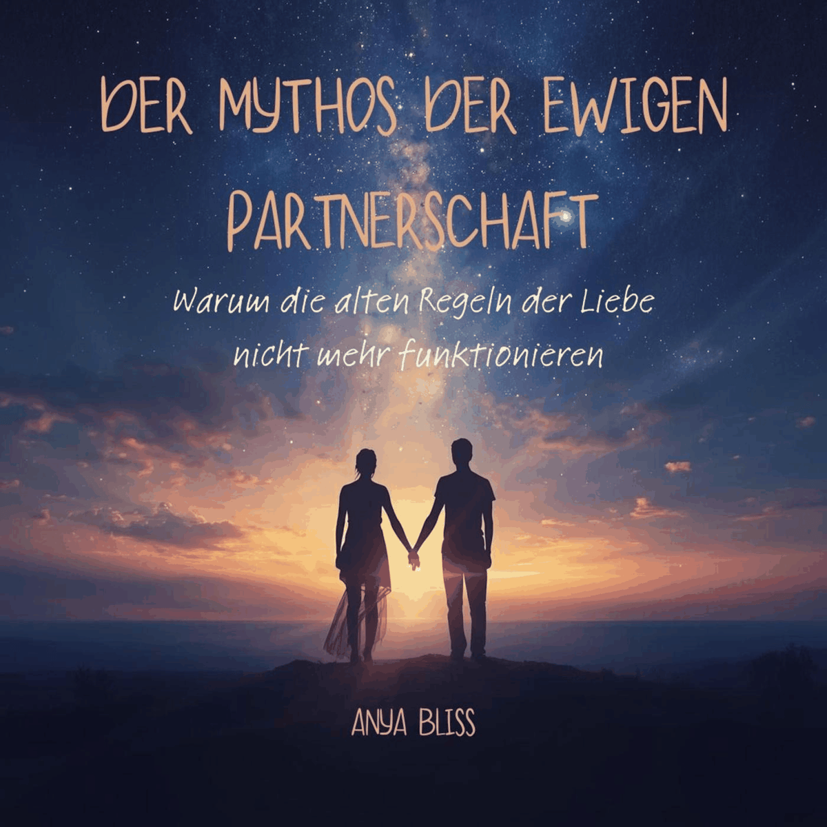 Der Mythos der ewigen Partnerschaft