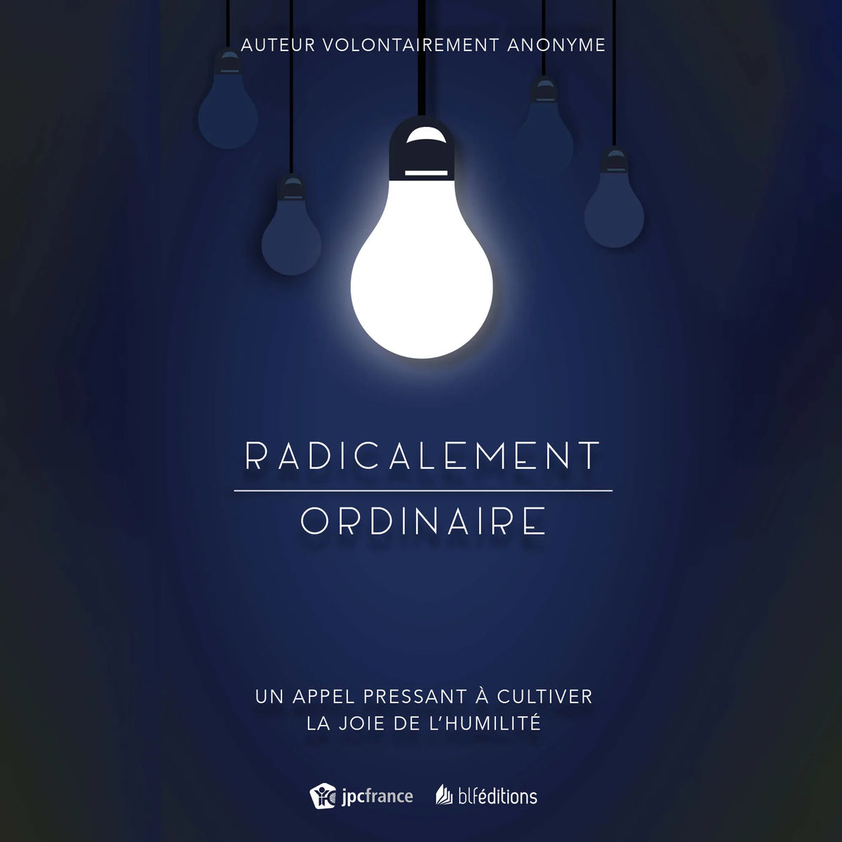 Radicalement ordinaire