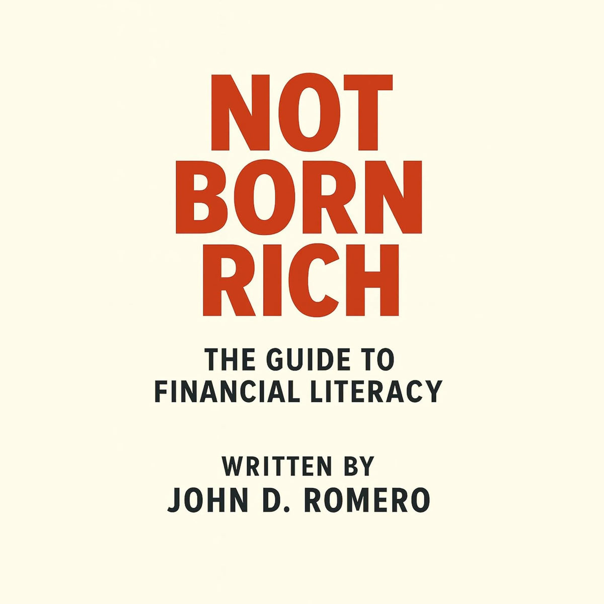 Not Born Rich