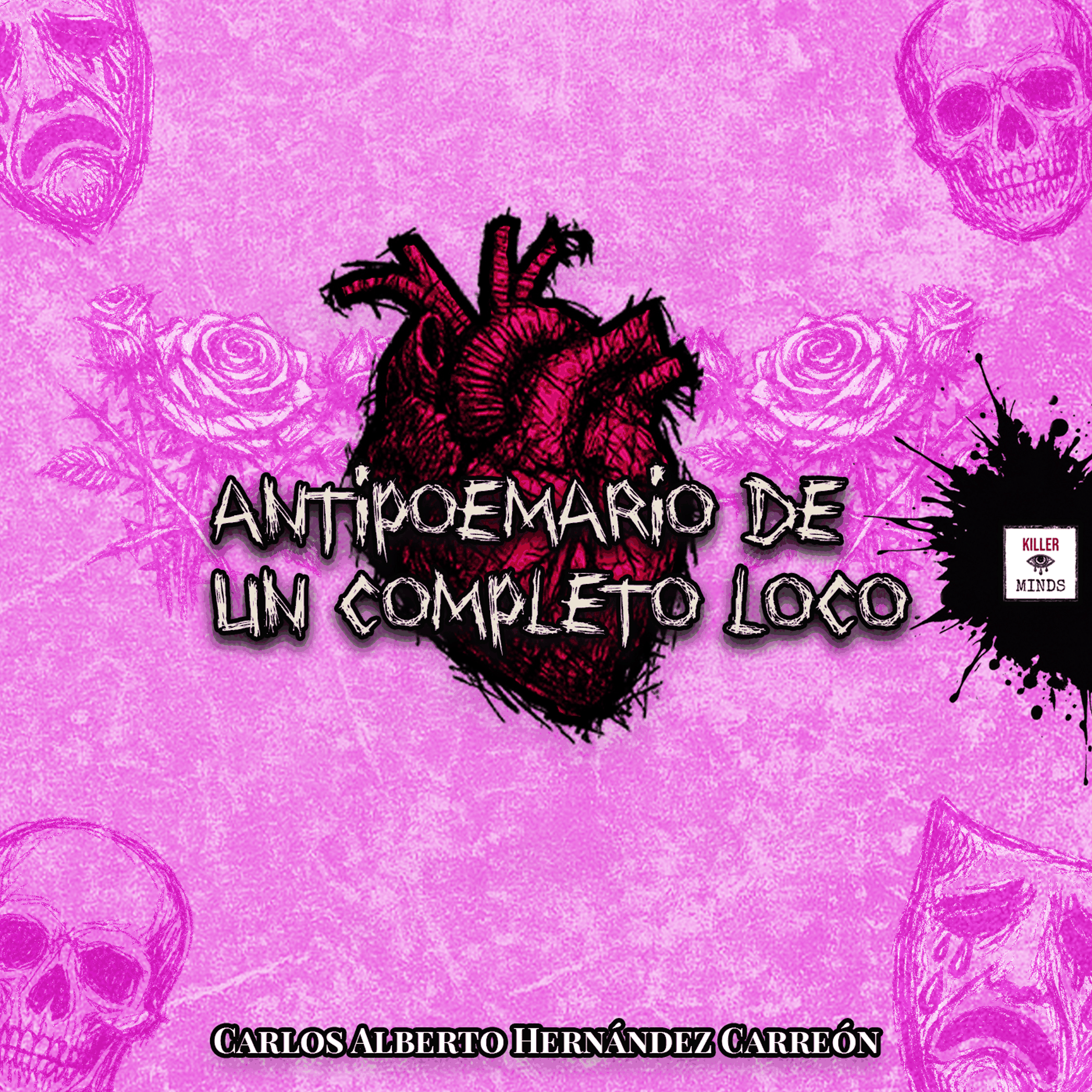 Antipoemario de un completo loco