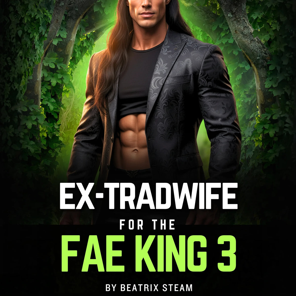 Ex-Tradwife for the Fae King 3