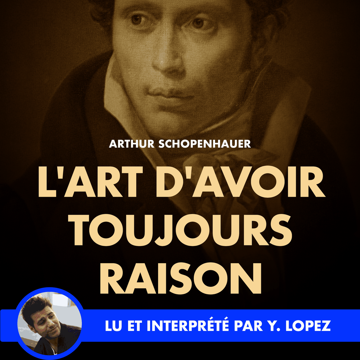 L’art d’avoir toujours raison