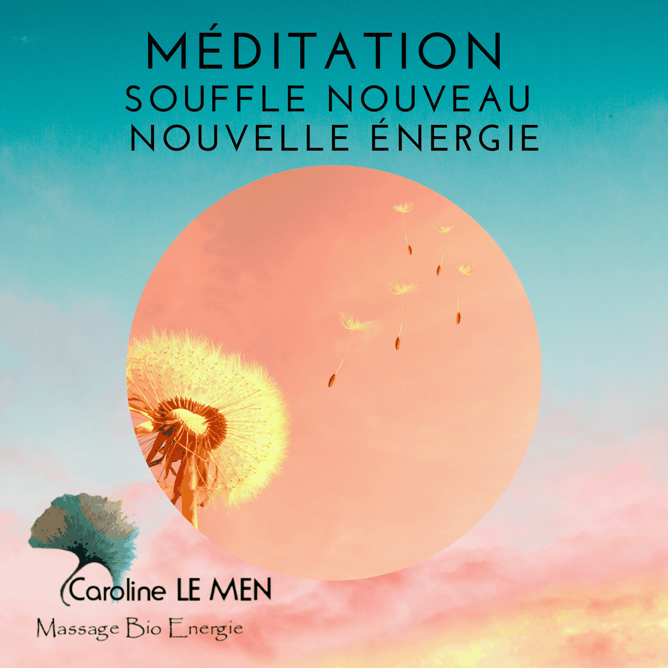 Méditation Souffle Nouveau Nouvelle Energie