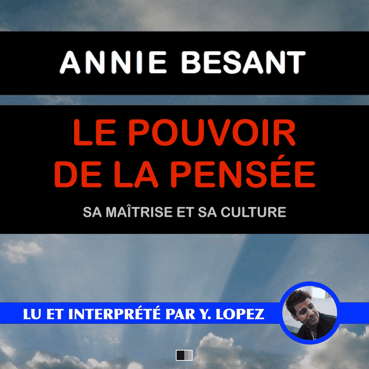 Le pouvoir de la Pensée