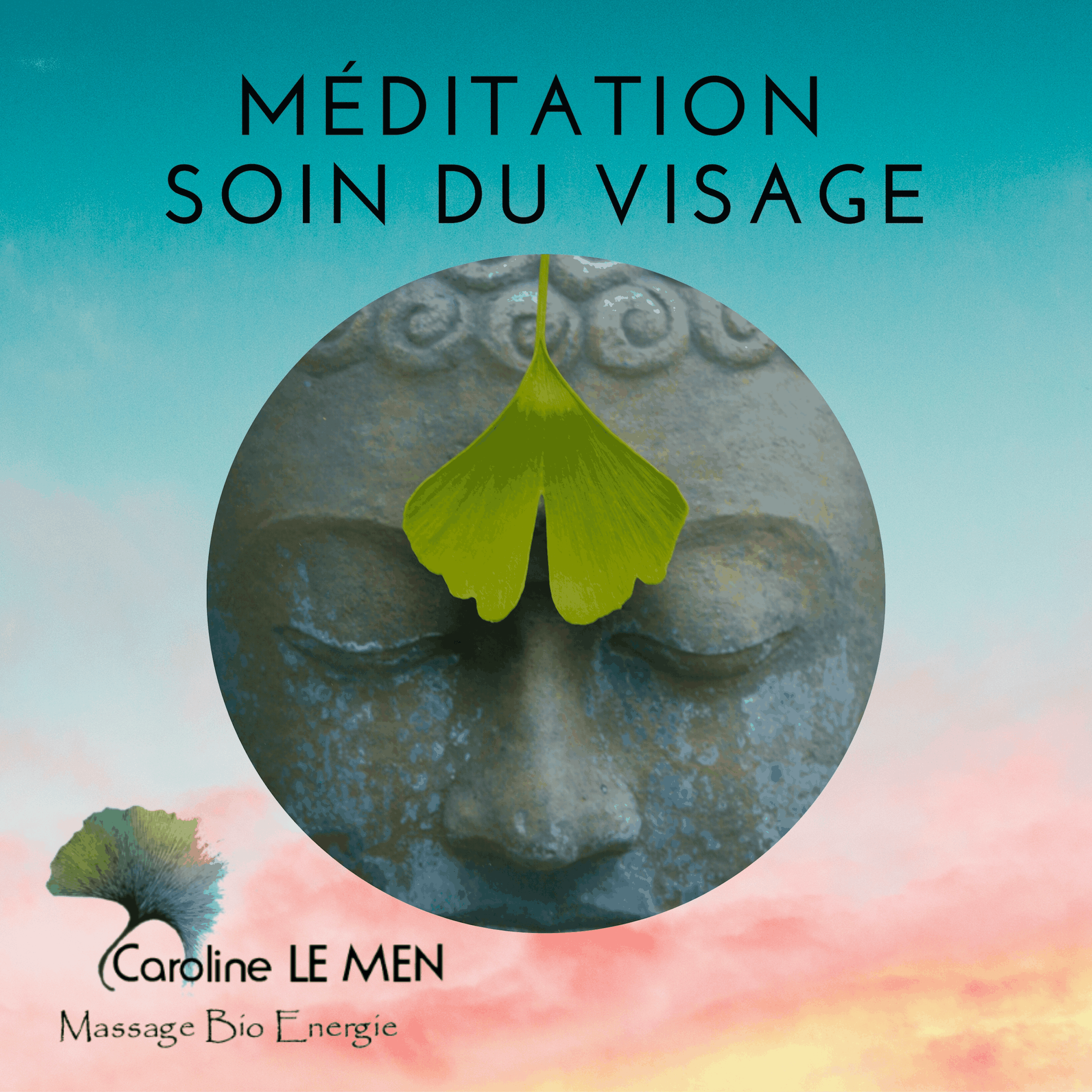 Méditation Soin du Visage