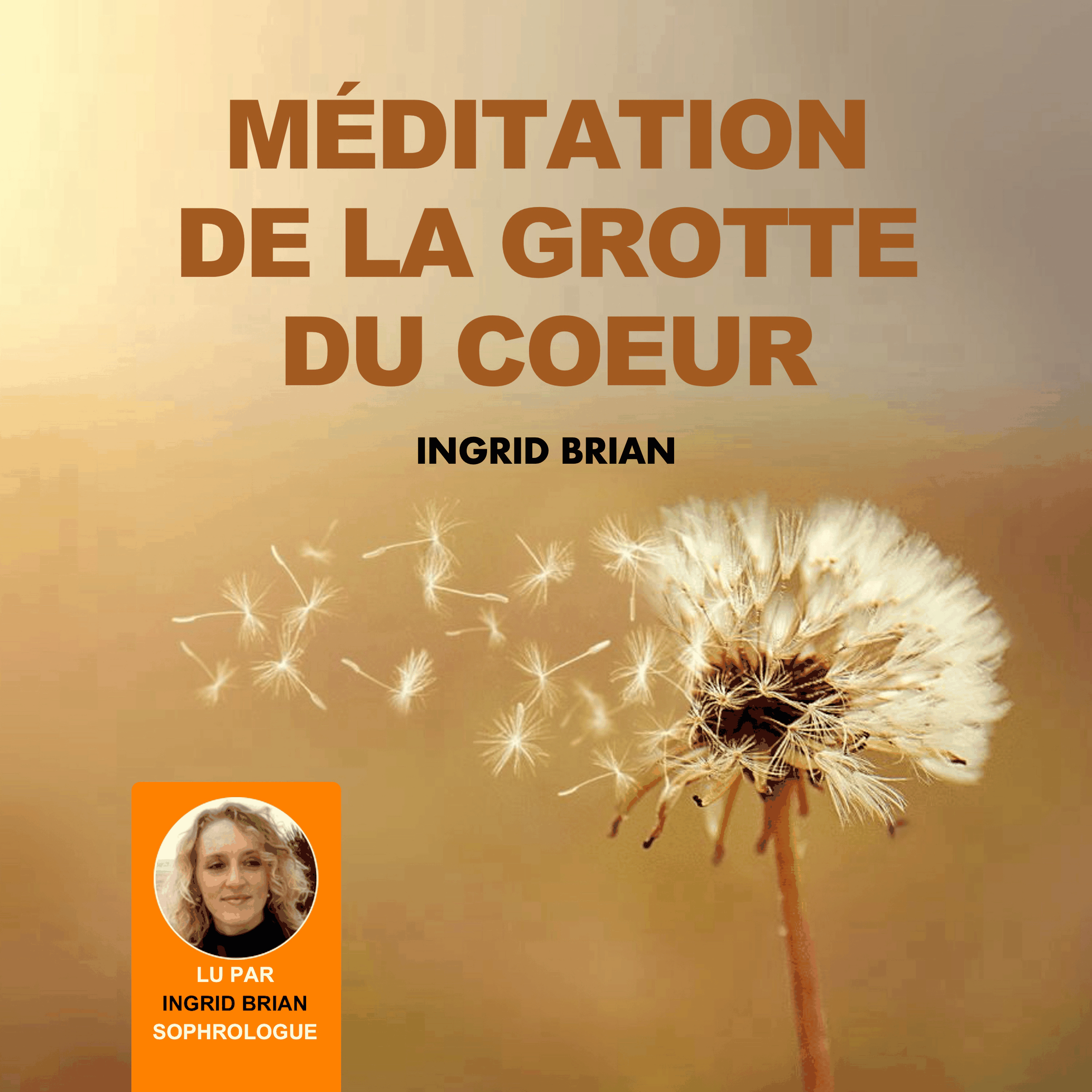 Méditation de la grotte du coeur