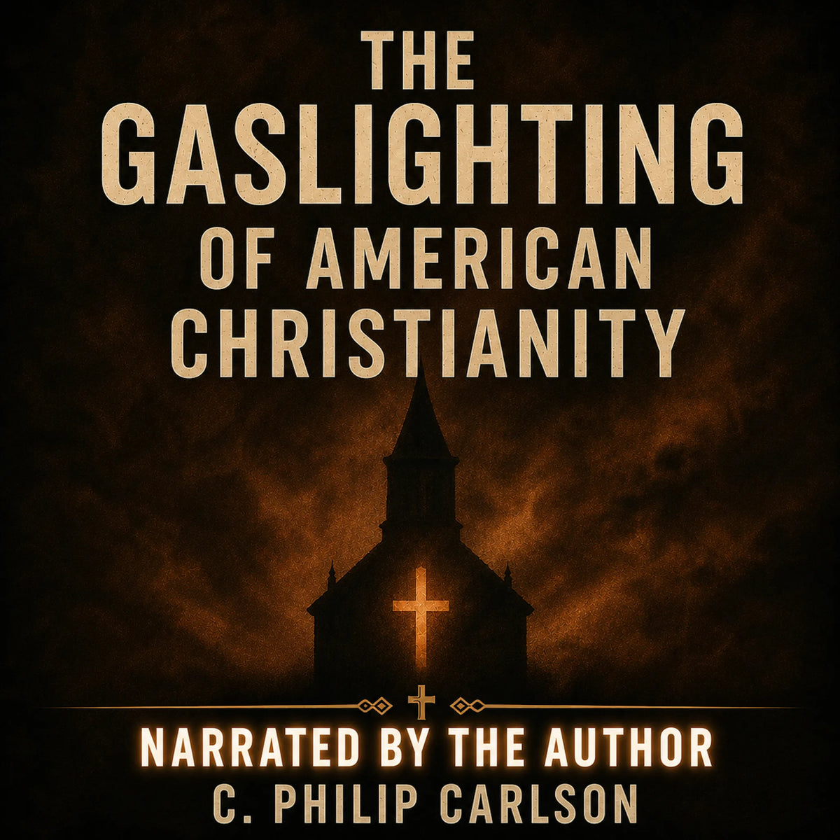 The Gaslighting of American Christianity