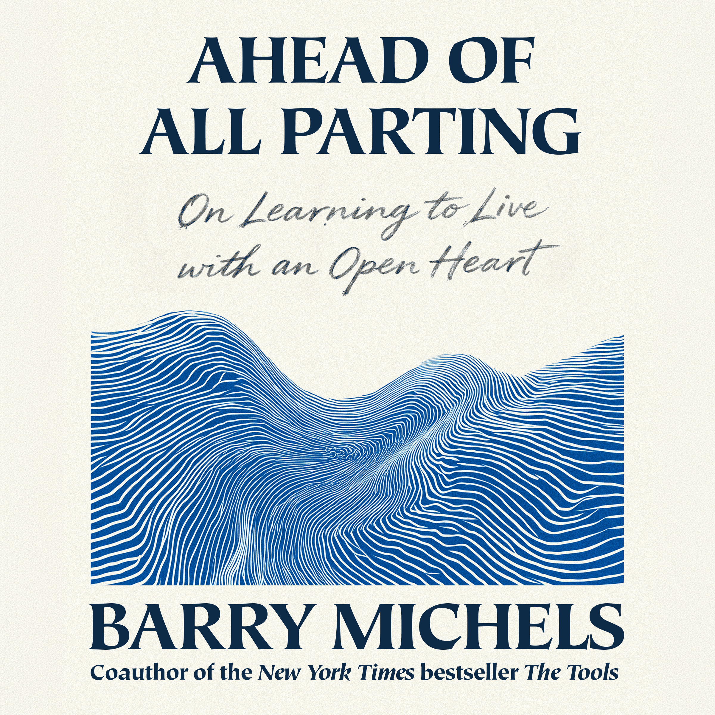 Ahead of All Parting