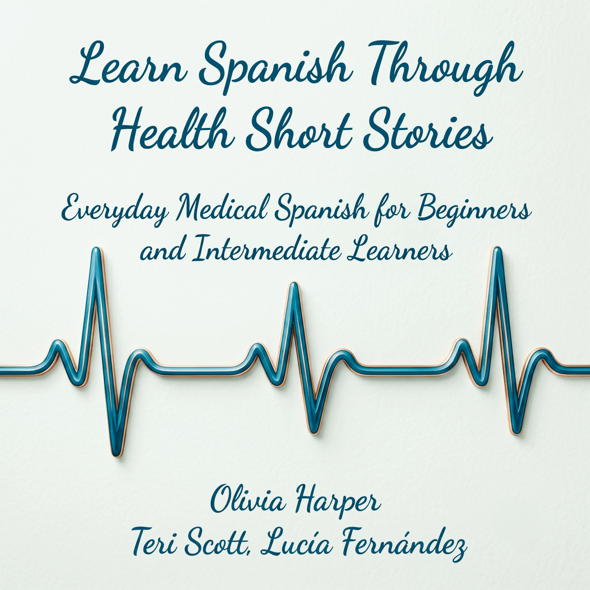 Learn Spanish Through Health Short Stories