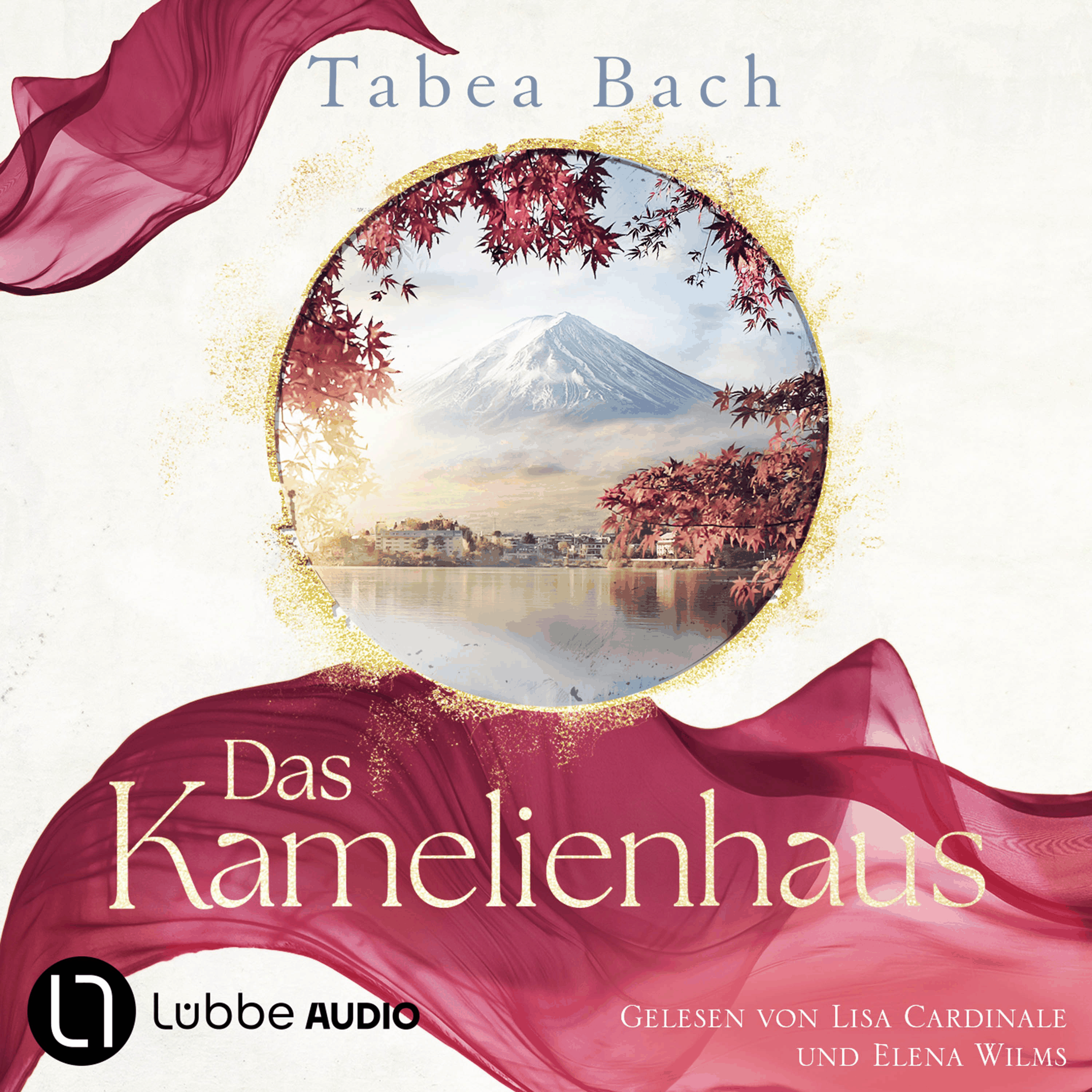 Das Kamelienhaus - Kamelienhaus-Saga, Teil 1