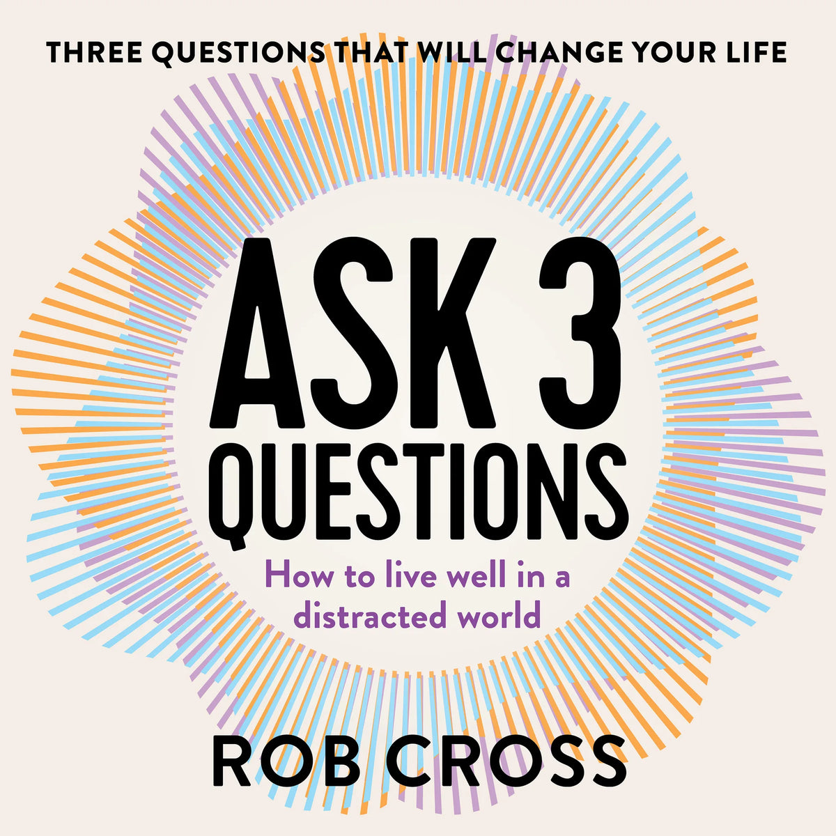 Ask 3 Questions