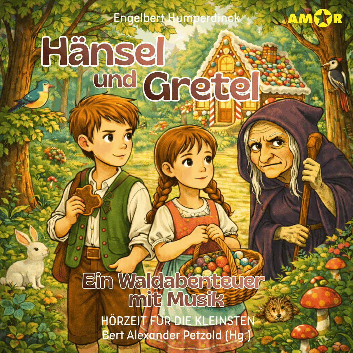 Hörzeit für die Kleinsten - Ein Waldabenteuer mit Musik, Folge 8: Hänsel und Gretel (ungekürzt)