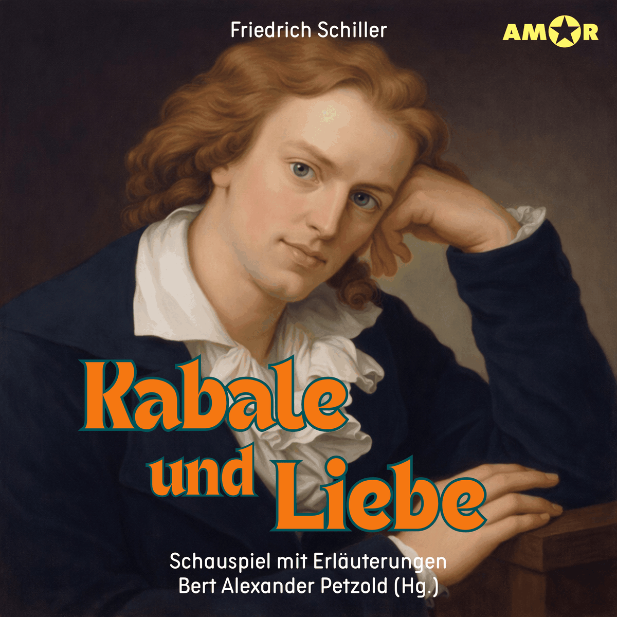 Dramen erleben!, Folge 4: Kabale und Liebe - Schauspiel mit Erläuterungen (ungekürzt)