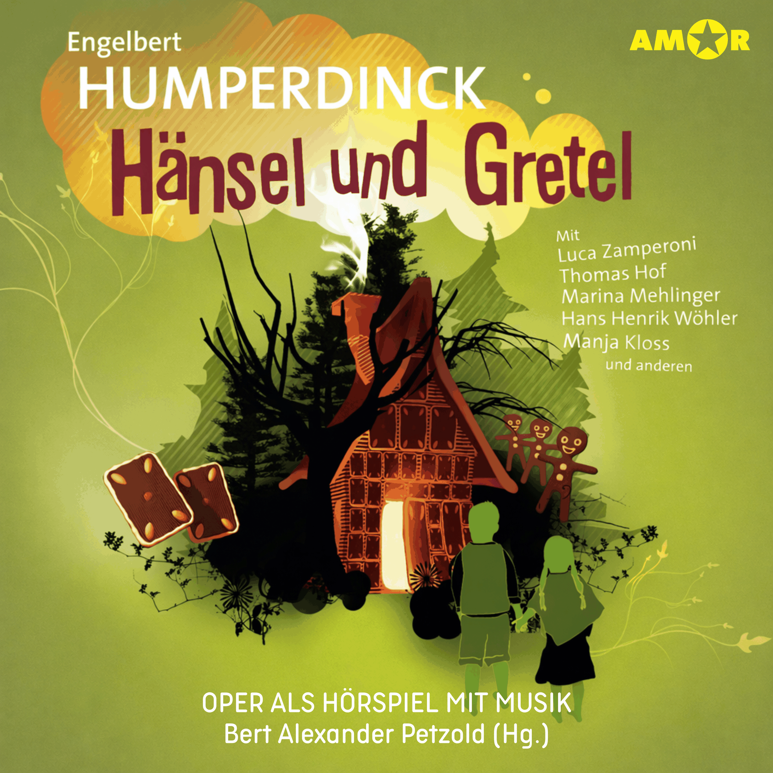 Oper und Ballet als Hörspiel mit Musik, Folge 6: Hänsel und Gretel (ungekürzt)