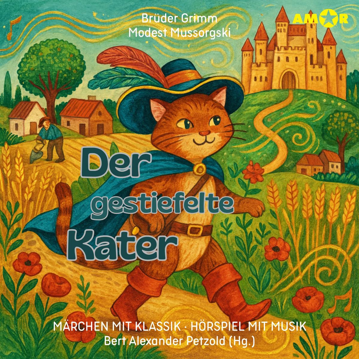 Märchen mit Klassik, Folge 2: Der gestiefelte Kater (ungekürzt)