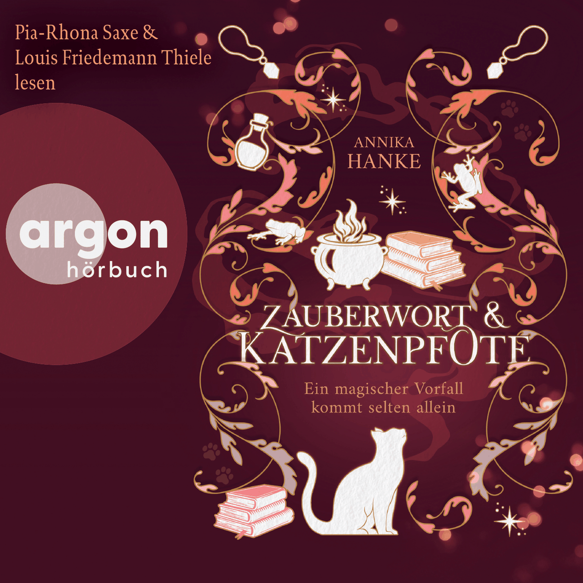 Zauberwort & Katzenpfote - Ein magischer Vorfall kommt selten allein (Ungekürzte Lesung)