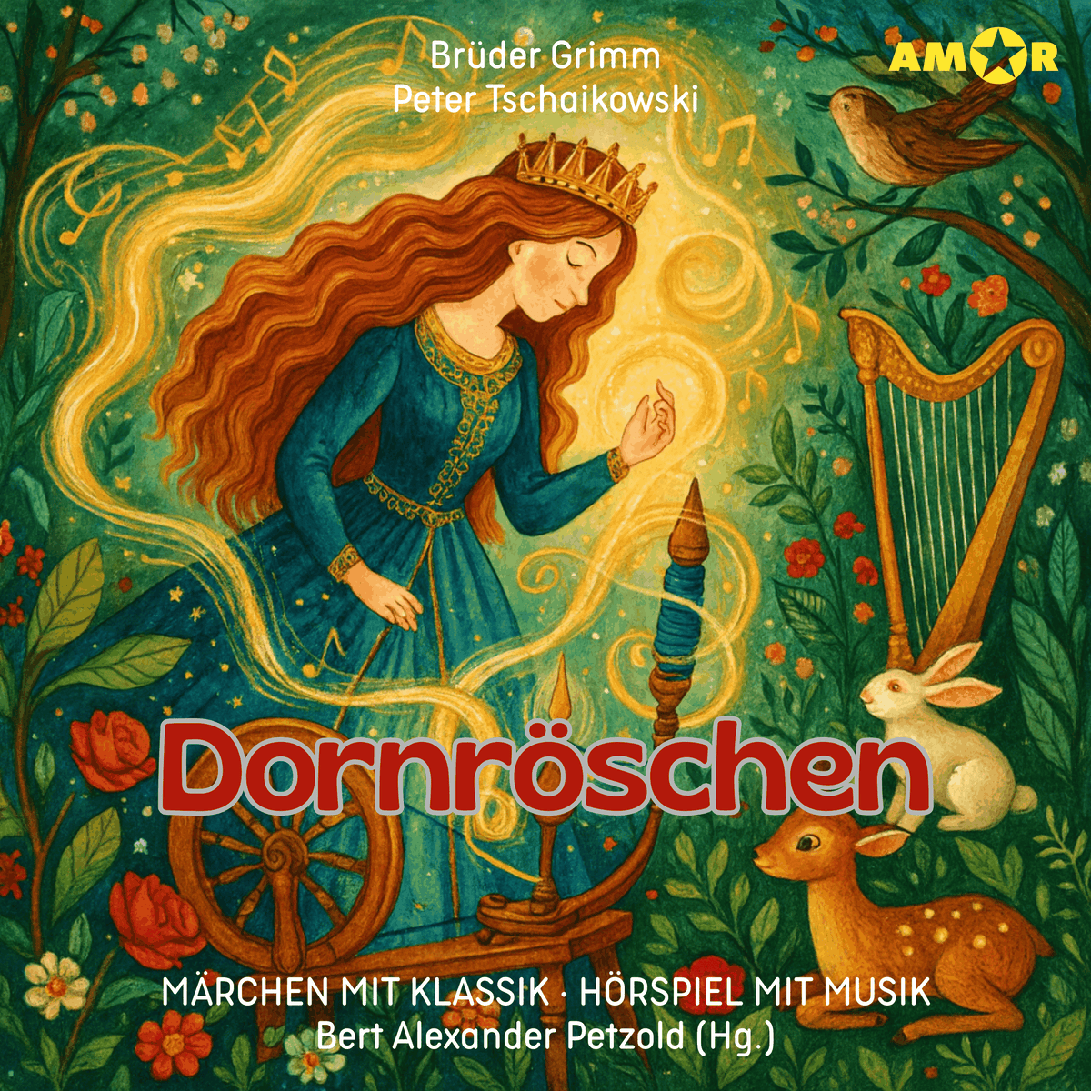 Märchen mit Klassik, Folge 1: Dornröschen (ungekürzt)