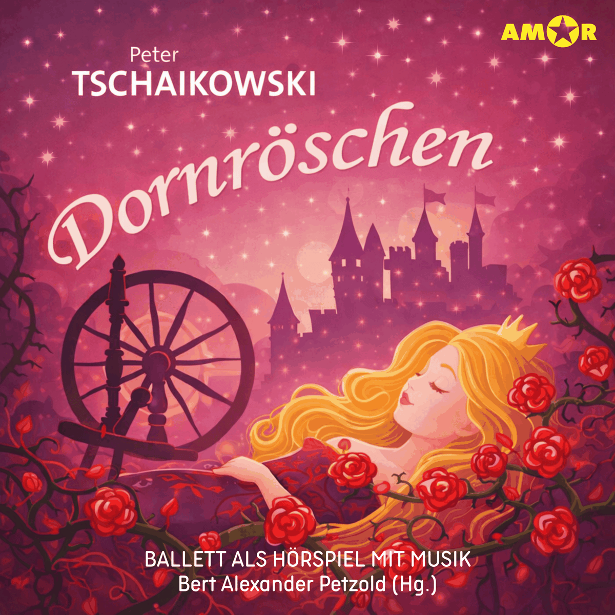 Oper und Ballet als Hörspiel mit Musik, Folge 9: Dornröschen (ungekürzt)