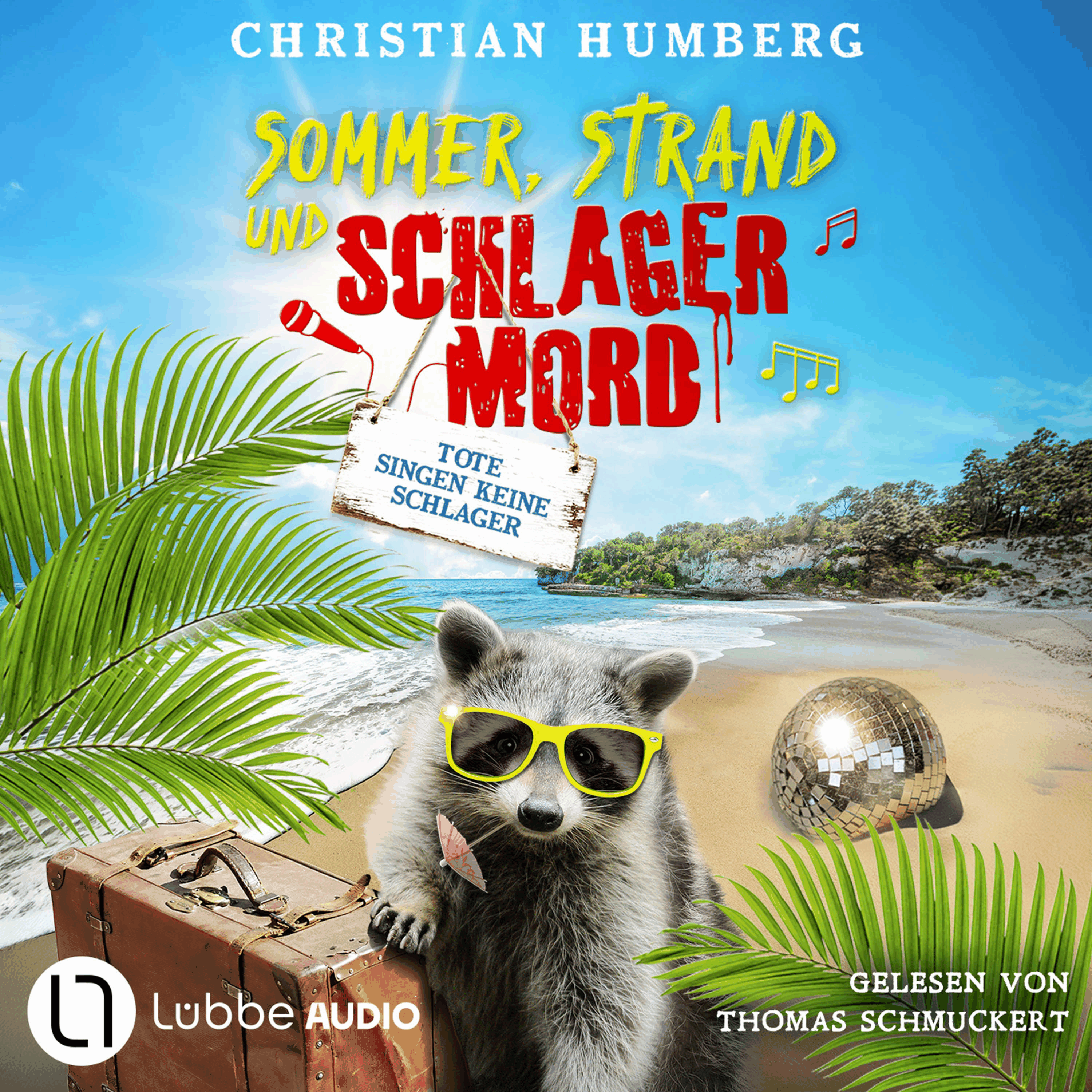 Tote singen keine Schlager - Sommer, Strand und Schlagermord, Folge 1