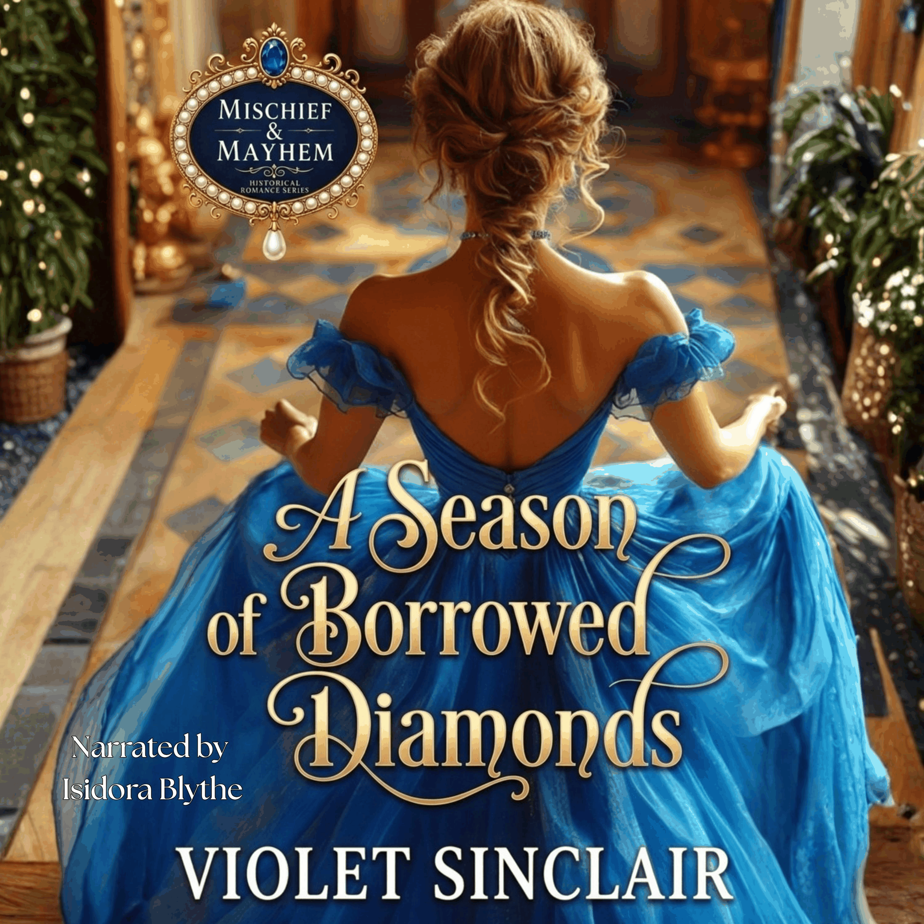 A Season of Borrowed Diamonds