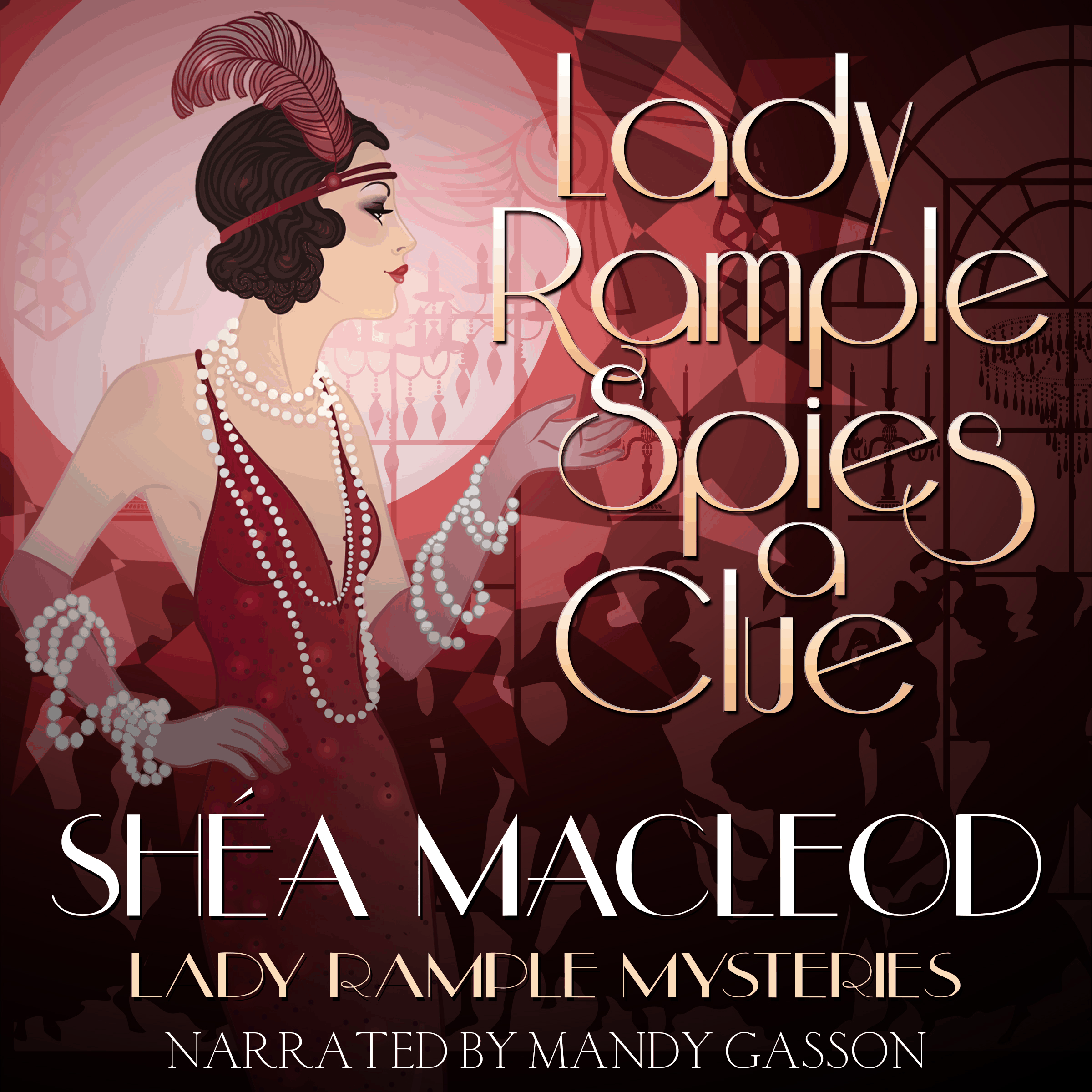Lady Rample Spies a Clue