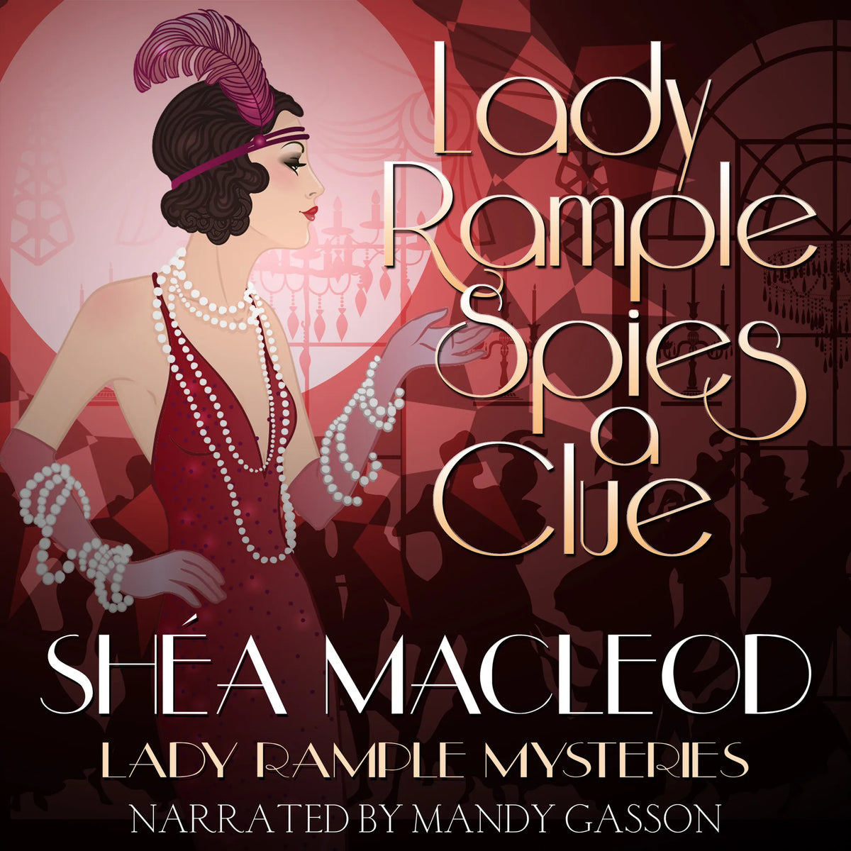 Lady Rample Spies a Clue