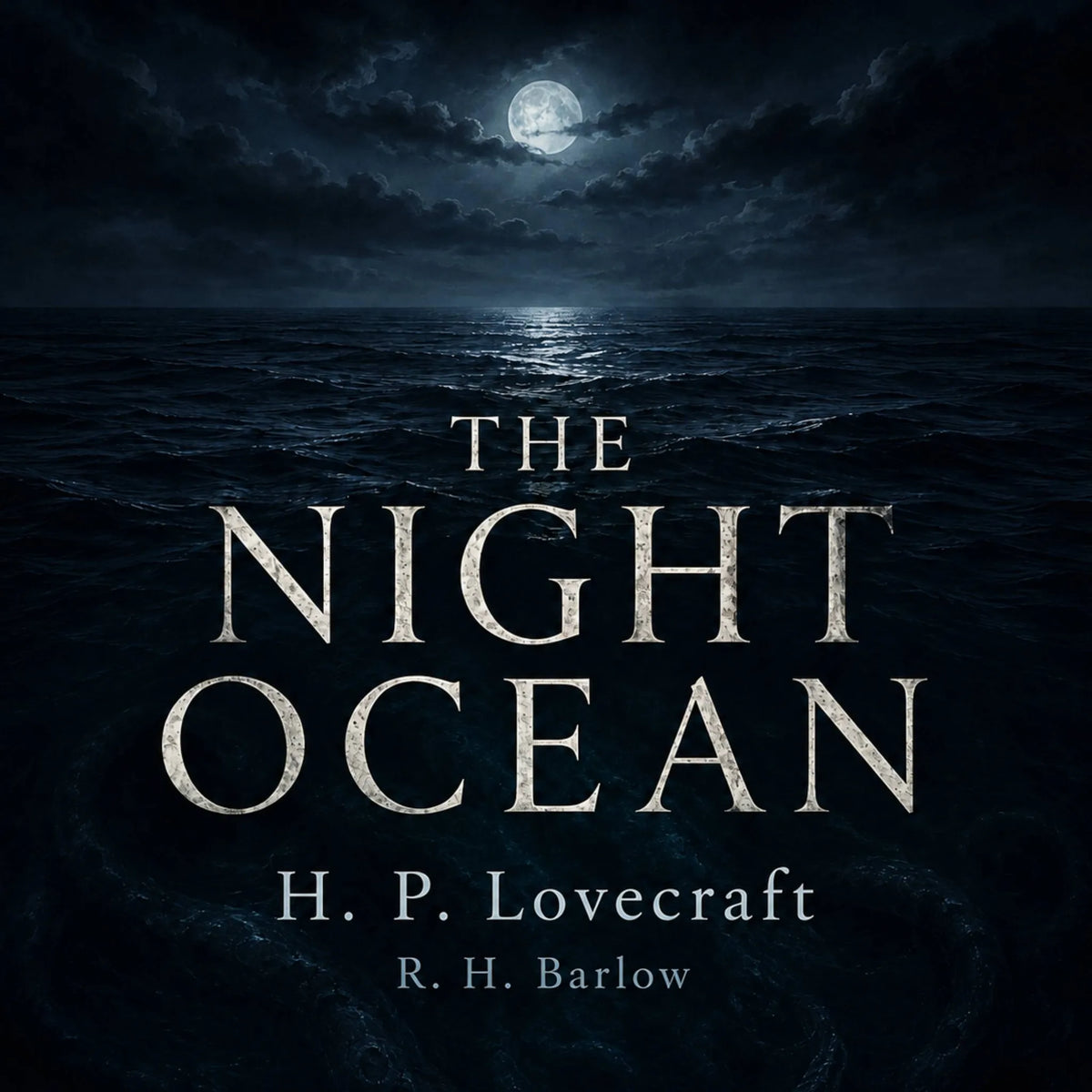 The Night Ocean