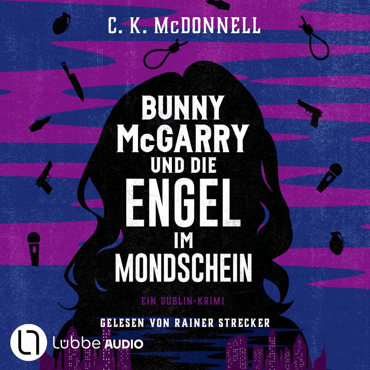 Bunny McGarry und die Engel im Mondschein - Bunny McGarry - Ein Dublin-Krimi, Teil 3