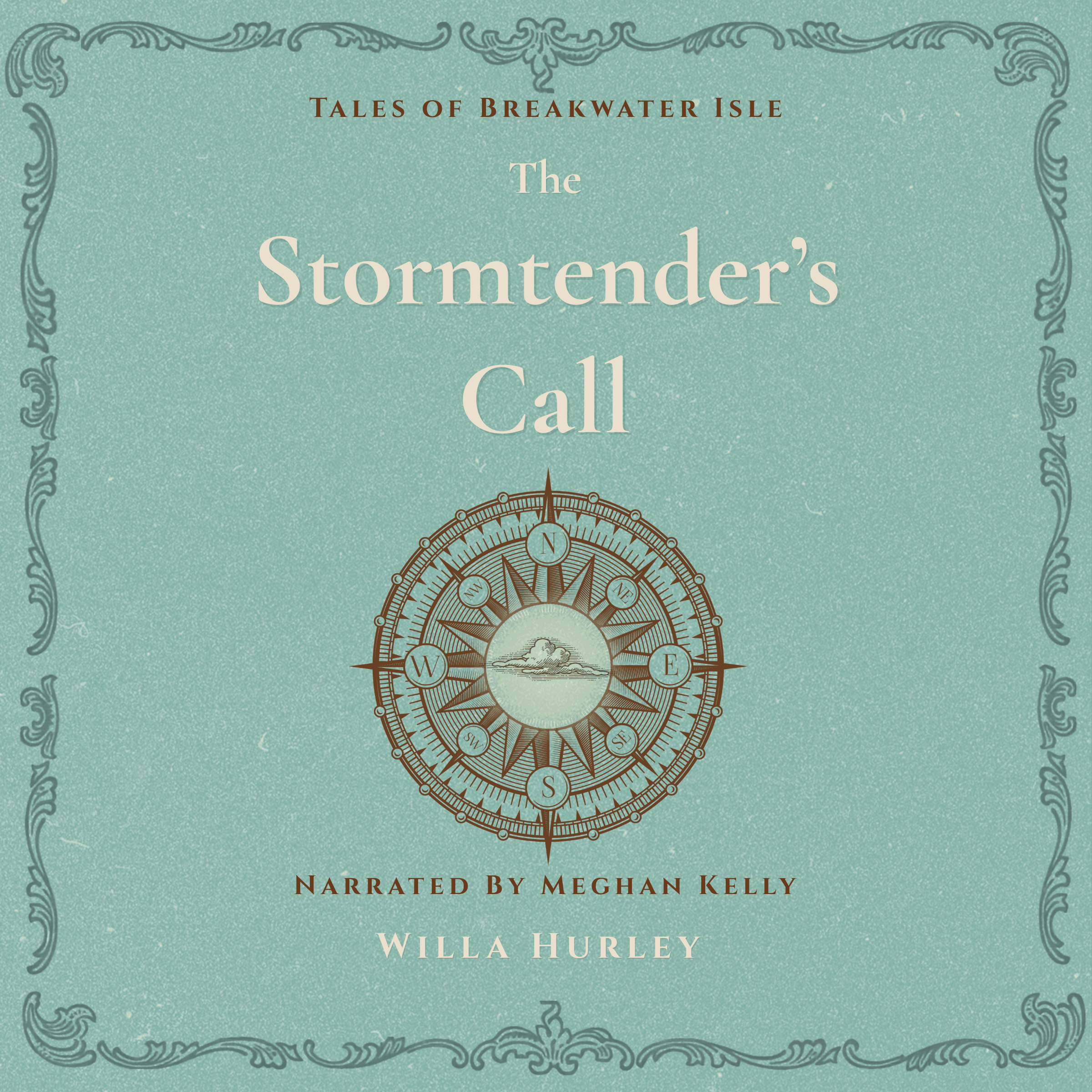The Stormtender's Call