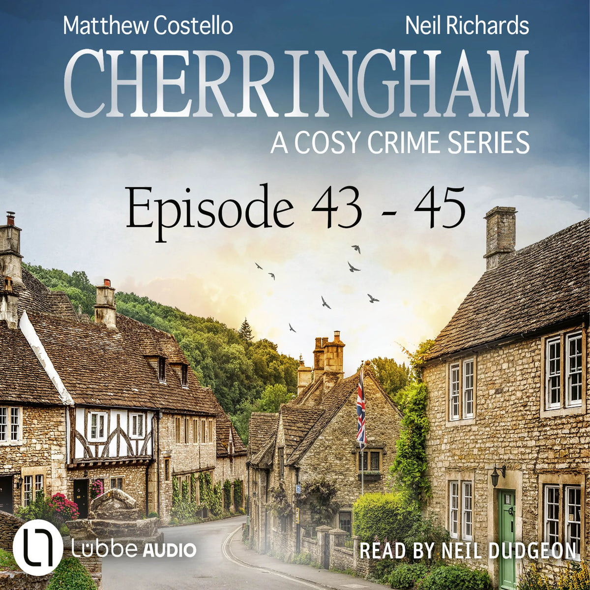 Episode 43-45 - A Cosy Crime Compilation - Cherringham: Crime Series Compilations 15
