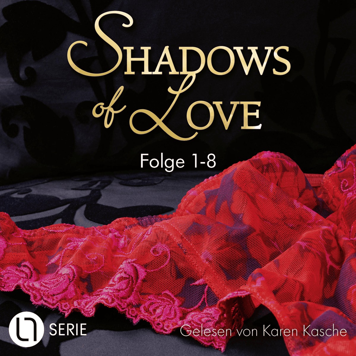 Shadows of Love, Sammelband 1: Folge 1-8