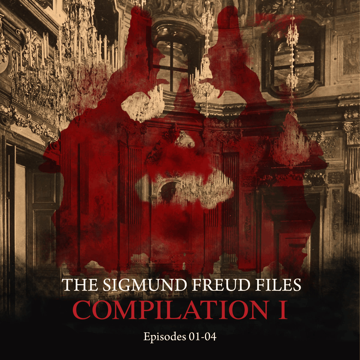 The Sigmund Freud Files, Compilation I - Episodes 01-04: Audio Movies