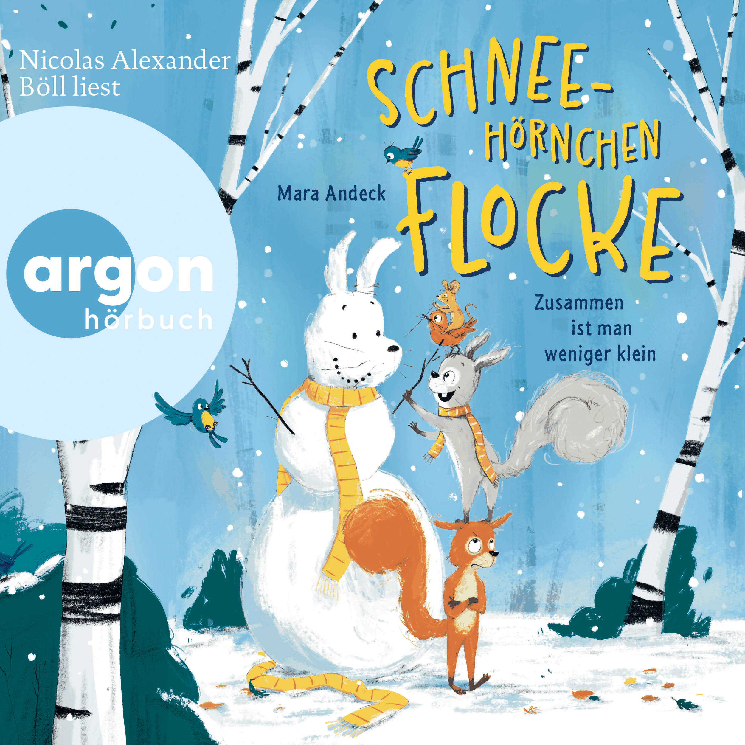 Schneehörnchen Flocke - Zusammen ist man weniger klein (Ungekürzte Lesung)