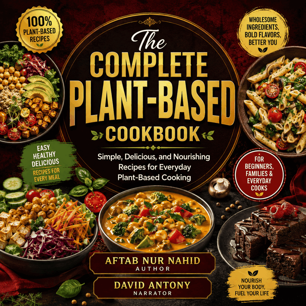 The Complete Plant-Based Cookbook