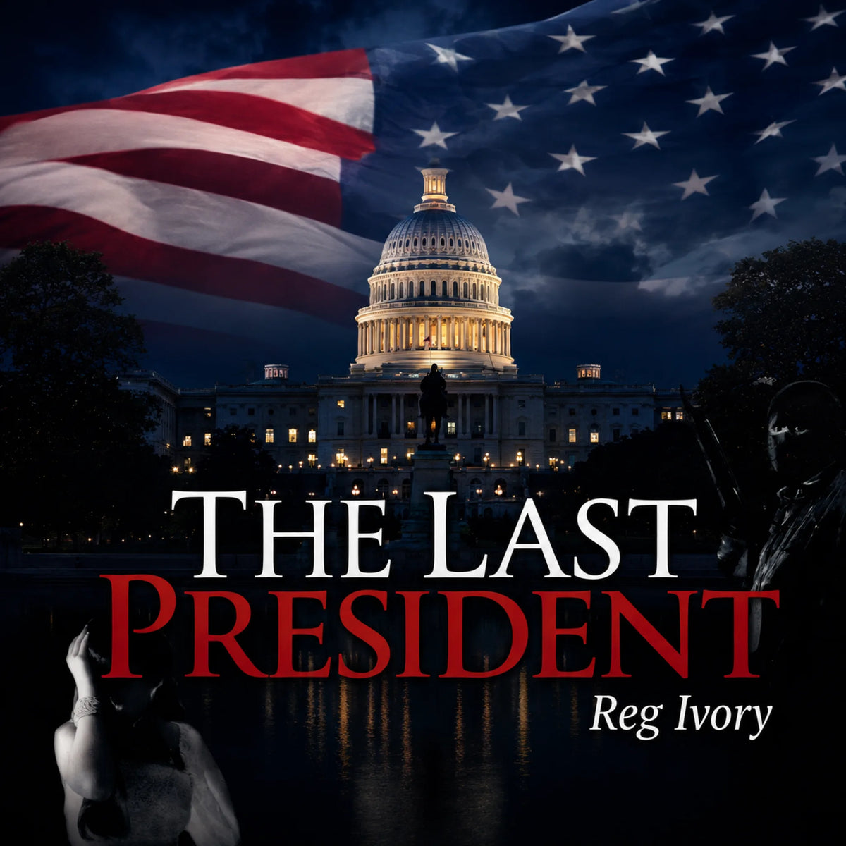 The Last President